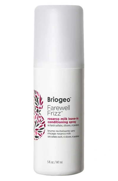 Shop Briogeo Farewell Frizz Rosarco Milk Leave-in Conditioning Spray, 1.75 oz