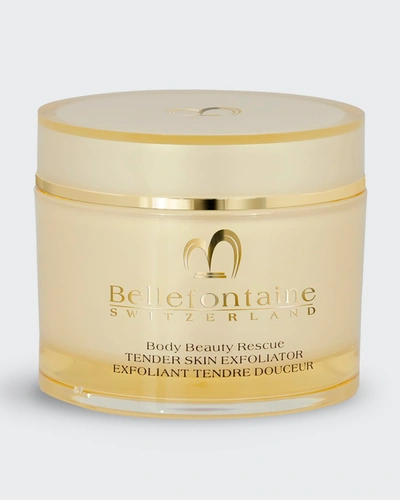 Shop Bellefontaine Body Beauty Rescue - 6.8 Oz. Tender Skin Exfoliator