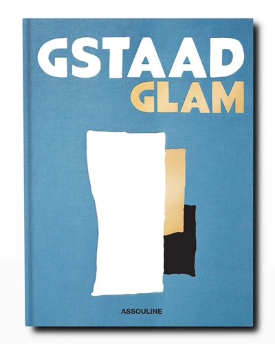 Shop Assouline Publishing Gstad Glam Book