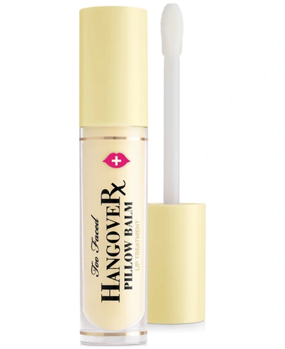 Shop Too Faced Hangover Pillow Balm Ultra-hydrating Lip Treatment In Banana Kiss
