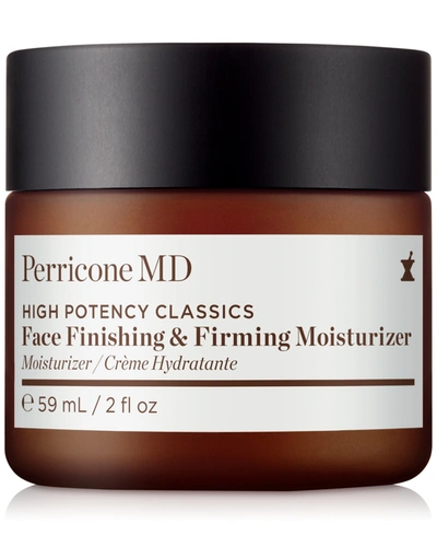 Shop Perricone Md High Potency Classics Face Finishing & Firming Moisturizer, 2-oz.