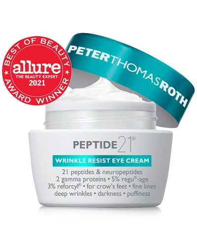 Shop Peter Thomas Roth Peptide 21 Wrinkle Resist Eye Cream, 0.5-oz.