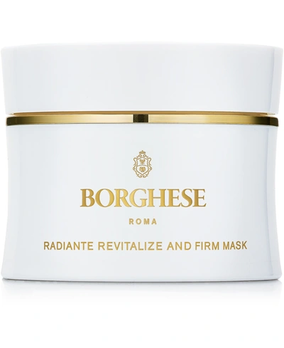 Shop Borghese Radiante Revitalize & Firm Mask, 1.7 Oz.