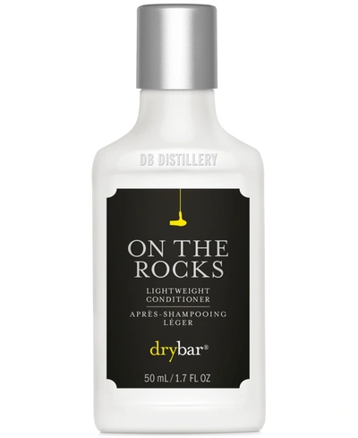 Shop Drybar On The Rocks Lightweight Conditioner, 1.7-oz. In New Upc