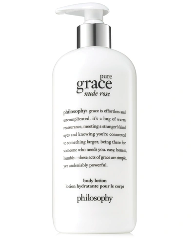 Shop Philosophy Pure Grace Nude Rose Body Lotion, 16-oz. In No Color