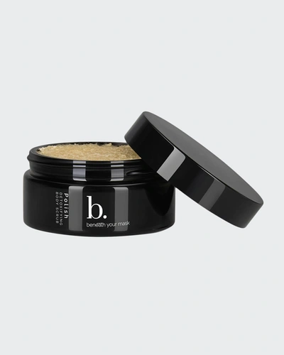 Beneath Your Mask 6.8 Oz. Polish Detoxifying Body Scrub