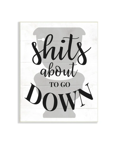 Shop Stupell Industries About To Go Down Funny Bathroom Family Home Word Design Wall Plaque Art, 13" X 19" In Multi-color