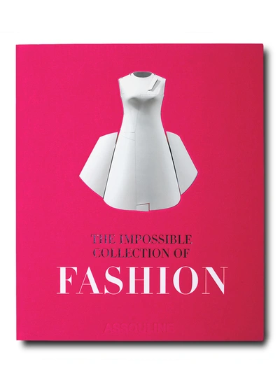 Shop Assouline The Impossible Collection Of Fashion Book