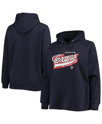 Fanatics Branded Navy Houston Texans Plus Size First Contact Raglan Pullover Hoodie In Navy