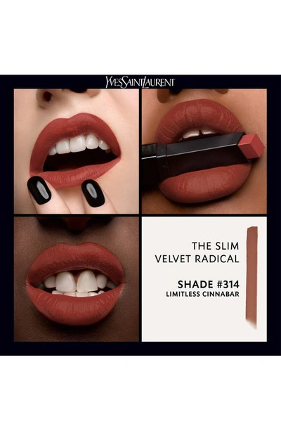 Shop Saint Laurent The Slim Velvet Radical Matte Lipstick In 314 Limitless Cinnabar