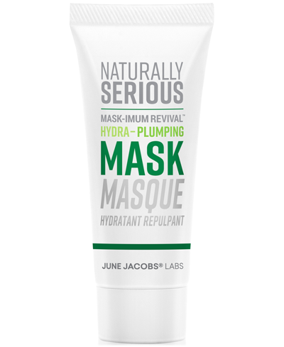Shop Naturally Serious Mask-imum Revival Hydra-plumping Mask, 1.7 Oz.