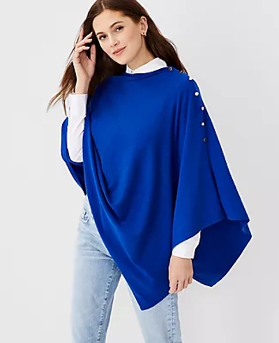 Shop Ann Taylor Shoulder Button Poncho In Dazzling Blue