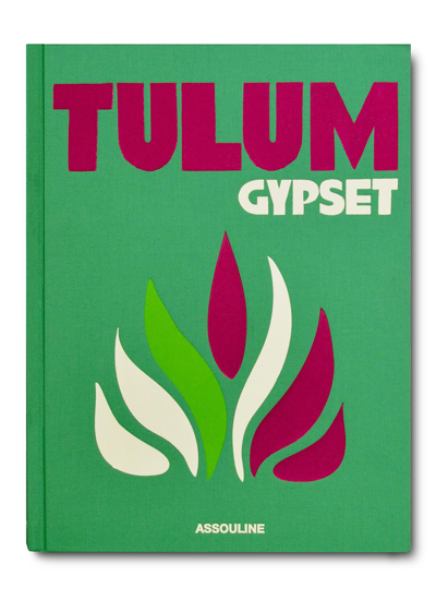 Shop Assouline Tulum Gypset Book