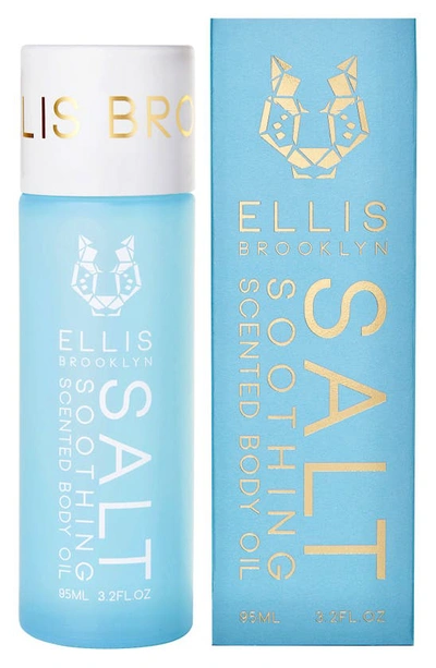 Ellis Brooklyn Salt Soothing Scented Body Oil 3.2 oz / 95 ml