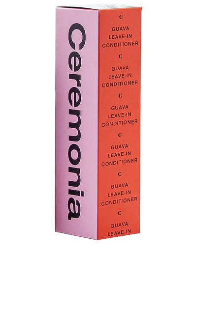 Ceremonia Guava Leave In Conditioner In Beauty: Na