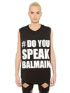 BALMAIN "DO YOU SPEAK"棉织T恤, 黑色/白色