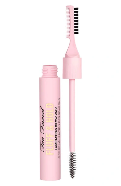 Shop Too Faced Fluff & Hold Clear Laminating & Controlling Liquid Eyebrow Wax In Crystal Clear