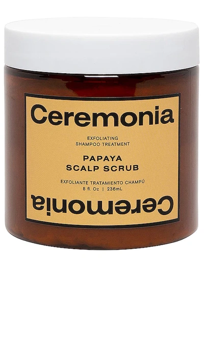 Shop Ceremonia Papaya Scalp Scrub In Beauty: Na