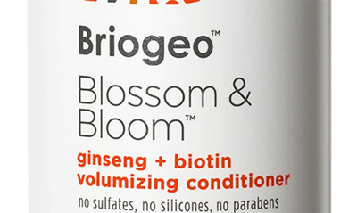 Shop Briogeo Blossom & Bloom Ginseng + Biotin Volumizing Conditioner, 8 oz