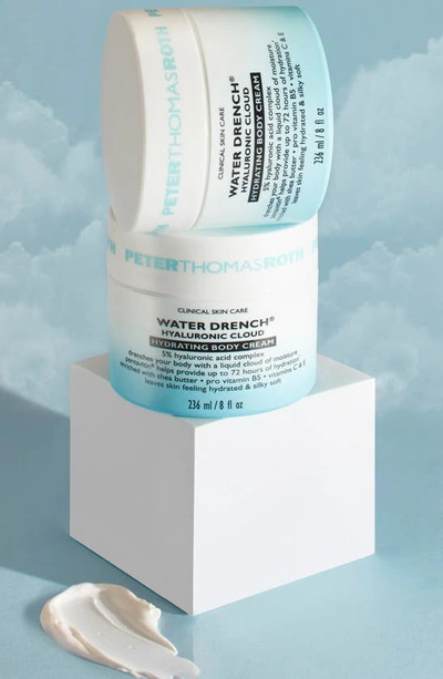 Shop Peter Thomas Roth Water Drench® Hyaluronic Cloud Hydrating Body Cream