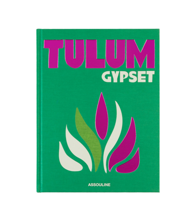 Shop Assouline Tulum Gypset Book In Grn