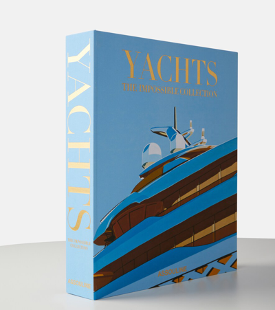 Shop Assouline Yachts: The Impossible Collection Book In Mul