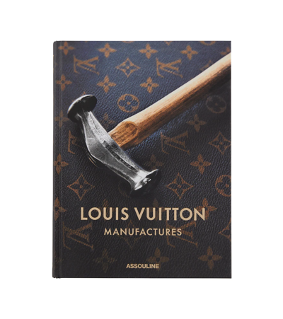 Shop Assouline Louis Vuitton Manufactures Book In Brw