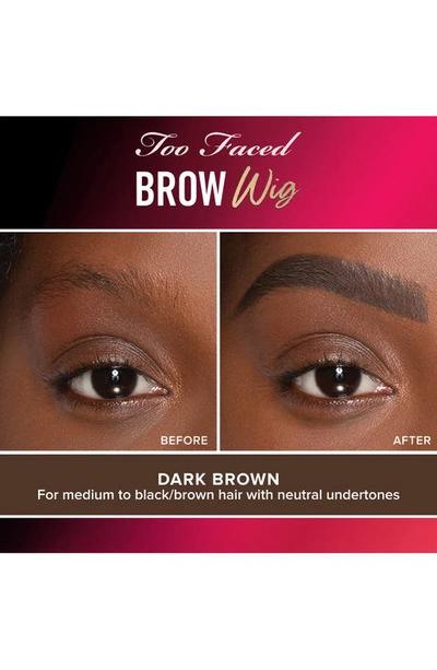 Shop Too Faced Brow Wig Brush On Brow Gel In Dark Brown