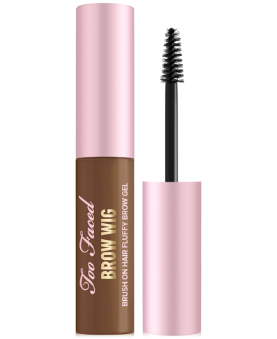 Shop Too Faced Brow Wig Brush On Brow Extensions Fluffy Brow Gel In Auburn