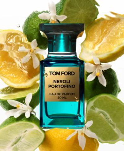 Shop Tom Ford Neroli Portofino Eau De Parfum Fragrance Collection