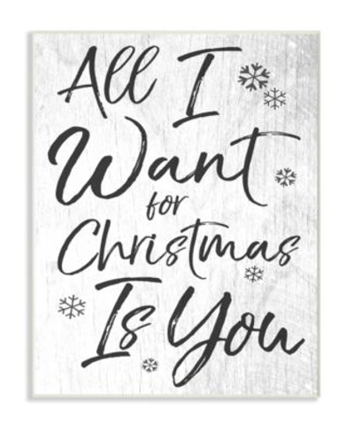 Shop Stupell Industries All I Want For Christmas Is You Wall Art Collection In Multi