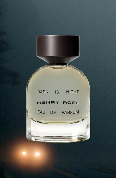 Shop Henry Rose Dark Is Night Eau De Parfum, 1.7 oz