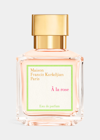 Shop Maison Francis Kurkdjian A La Rose Eau De Parfum, 2.4 Oz.