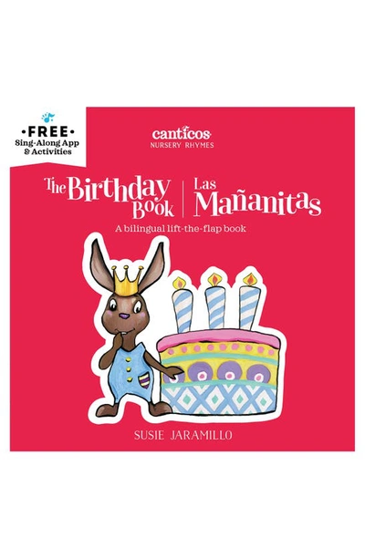 Shop Macmillan 'the Birthday | Las Mañanitas' Bilingual Lift-the-flap Book In Red