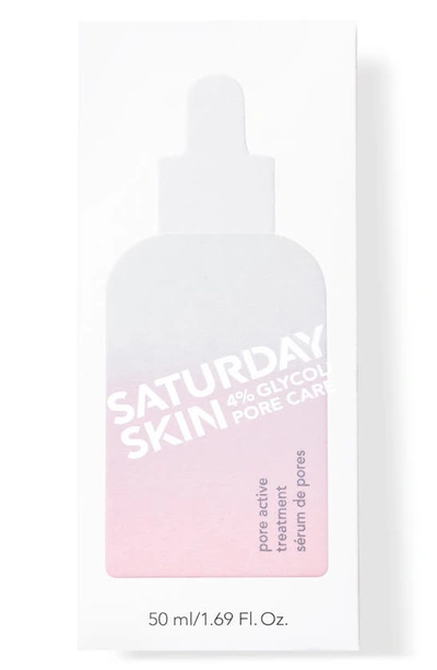 Saturday Skin Pore Active Treatment Serum