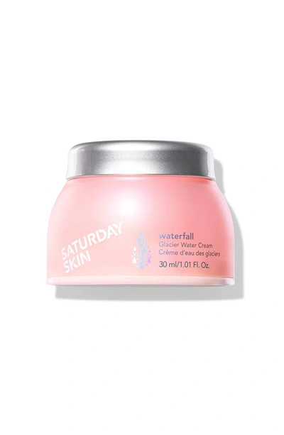 Saturday Skin Waterfall Glacier Water Cream 1.69 oz/ 50 ml