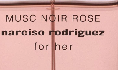 Shop Narciso Rodriguez Musc Noir Rose For Her Eau De Parfum, 1.6 oz