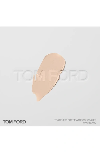 Shop Tom Ford Traceless Soft Matte Concealer In 0n0 Blanc