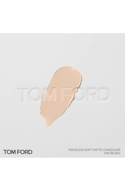 Tom Ford Traceless Soft Matte Concealer In 0n0 Blanc