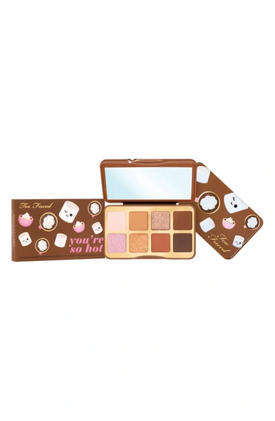 Shop Too Faced You're So Hot Mini Eye Shadow Palette