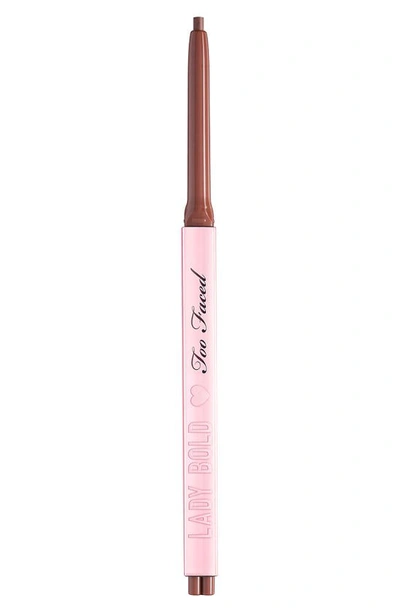 Shop Too Faced Lady Bold Lip Liner In Fierce Vibes Only