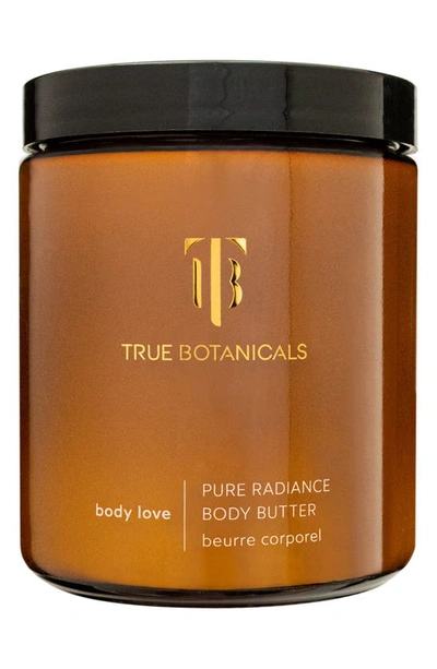 Shop True Botanicals Pure Radiance Body Butter, 9.4 oz