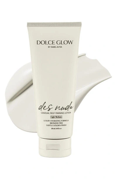 Shop Dolce Glow By Isabel Alysa Des Nuda Gradual Tanning Lotion, 6.8 oz