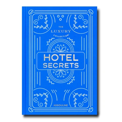 Assouline The Luxury Collection: Hotel Secrets With $10 Credit