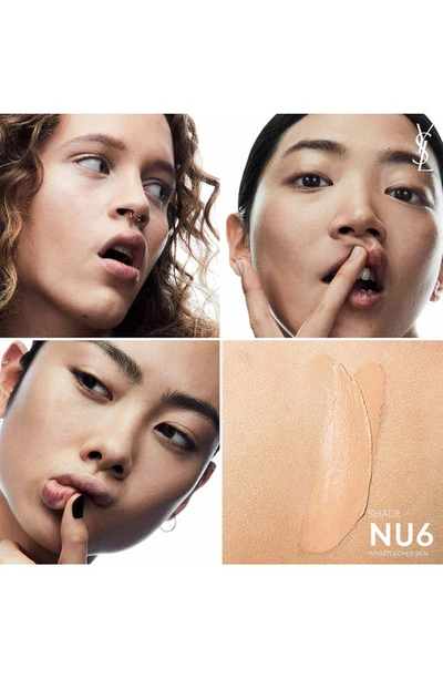 Saint Laurent Nu Bare Look Tint Hydrating Skin Tint Foundation With Hyaluronic Acid 6 1 oz/ 30 ml