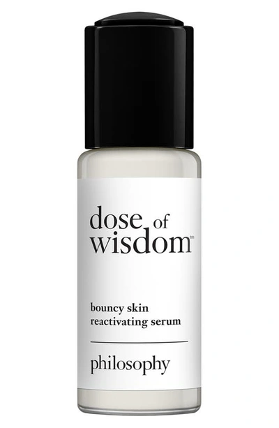 Shop Philosophy Dose Of Wisdom™ Bouncy Skin Reactivating Serum