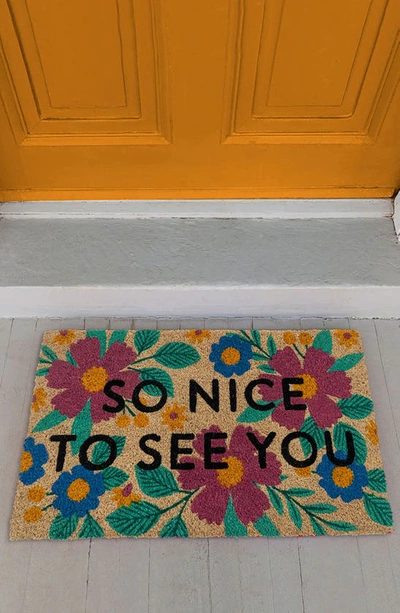 Entryways Nice To See You Doormat In Brown Multi