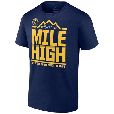 Shop Fanatics Branded  Navy Denver Nuggets 2023 Western Conference Champions Spin Hometown Mantra T-shirt