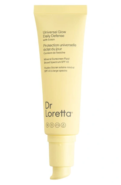 Shop Dr Loretta Universal Glow Daily Defense Mineral Sunscreen Fluid Spf 40, 1.7 oz