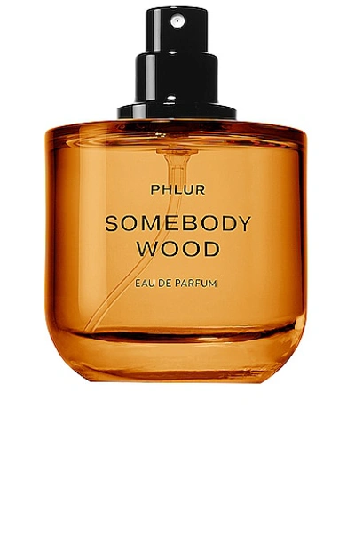 Phlur Somebody Wood Eau De Parfum 50ml In N,a